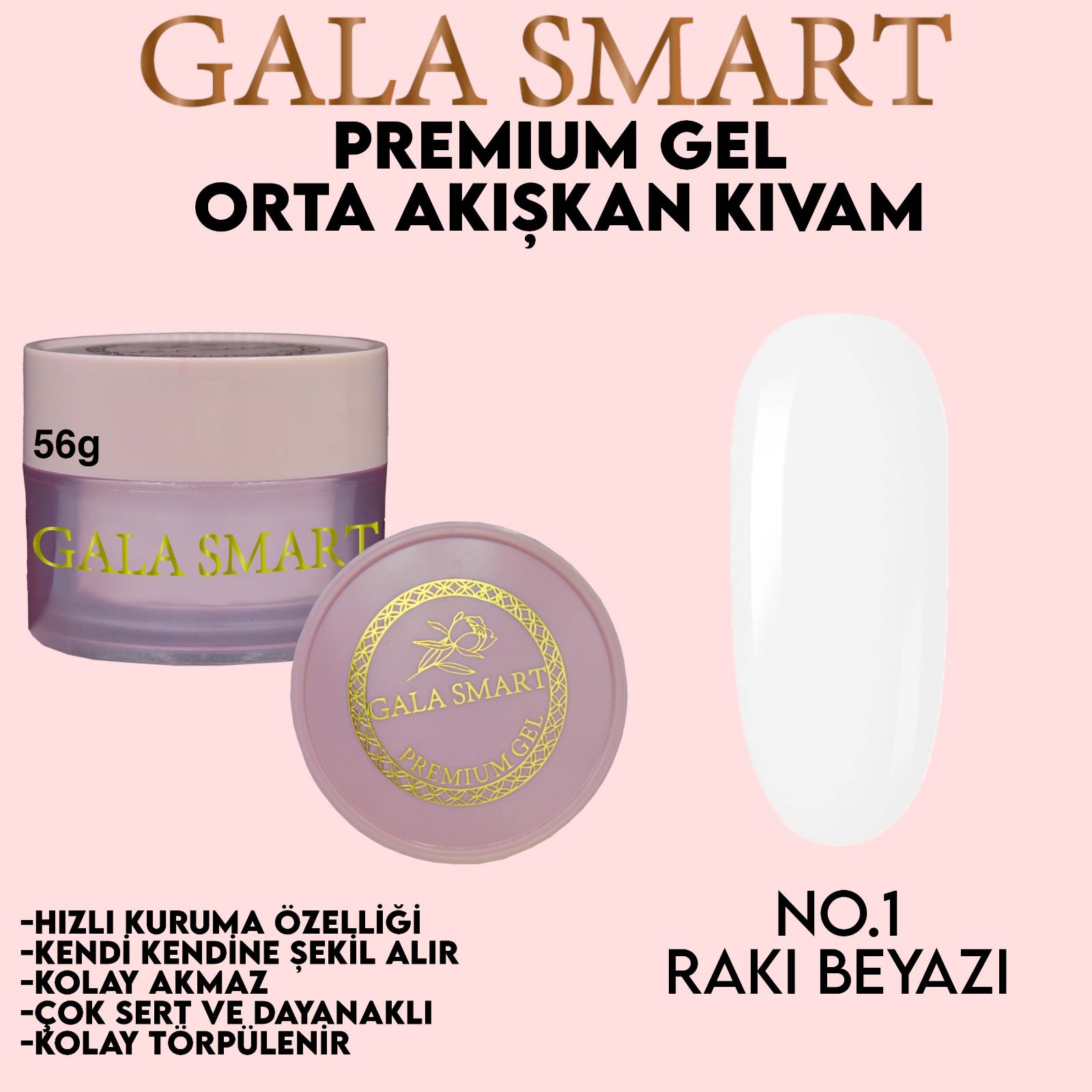 Gala Smart Premium Jel 50 Gr. No: 01 Rakı Beyazı