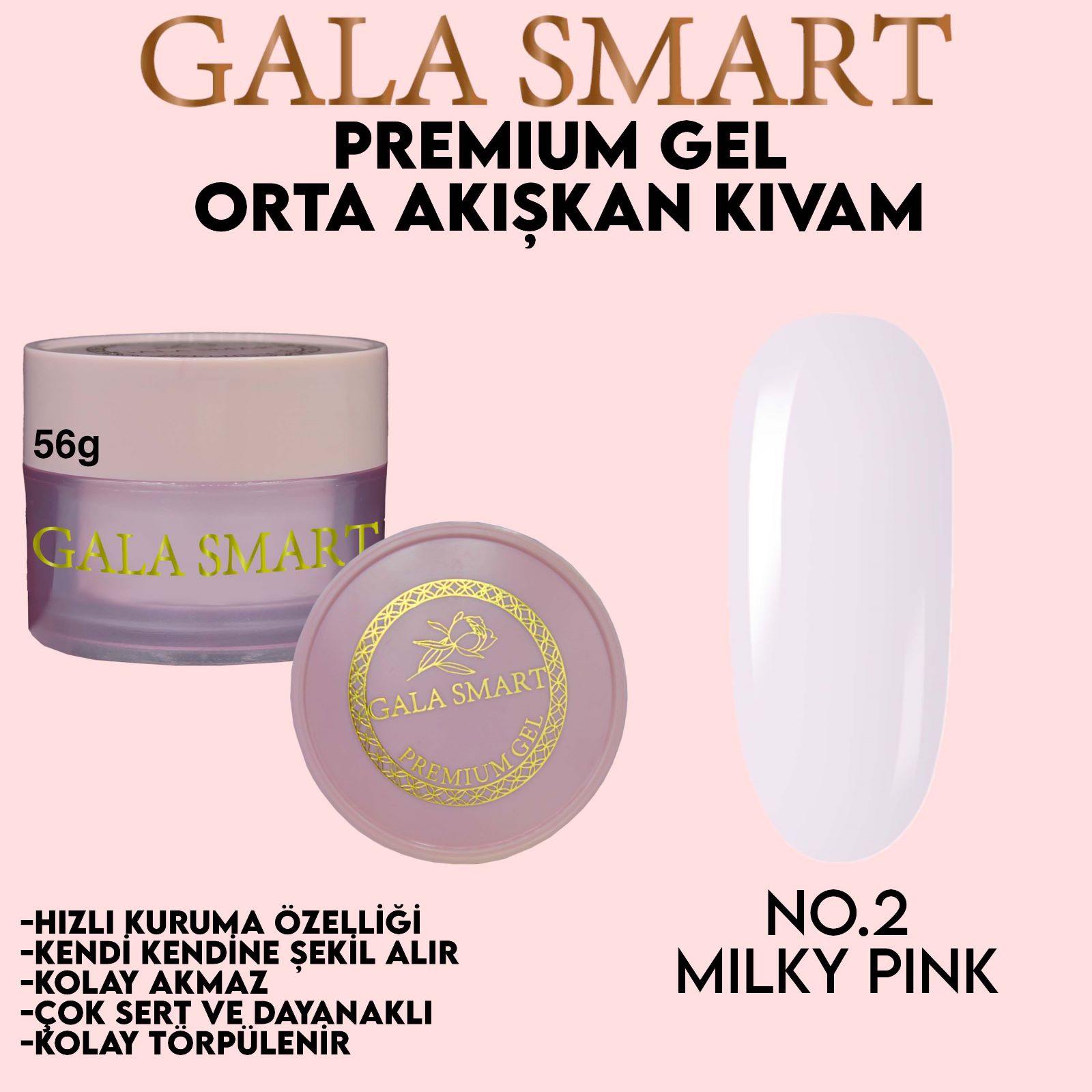 Gala Smart Premium Jel 50 Gr. No:02 Pinky Milk