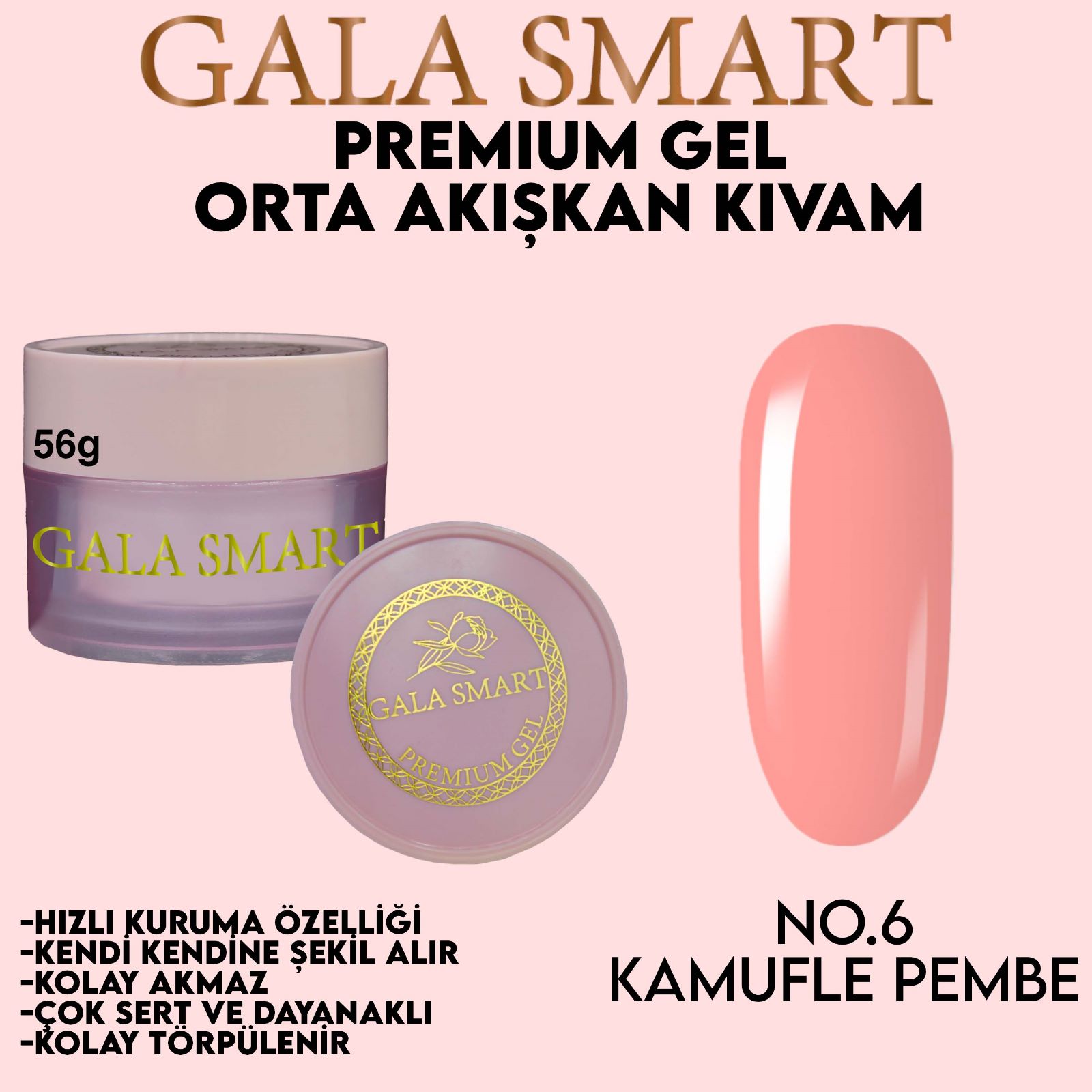 Gala Smart Premium Jel 50 Gr. No:06 Kamufle Pembe