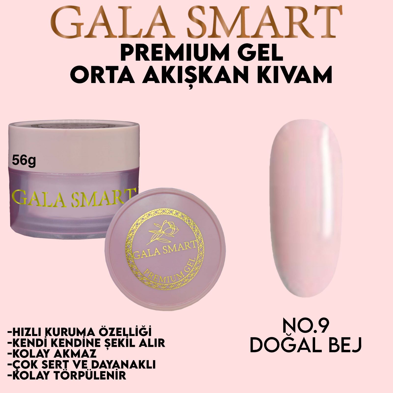 Gala Smart Premium Jel 50 Gr. No: 09 Doğal Bej