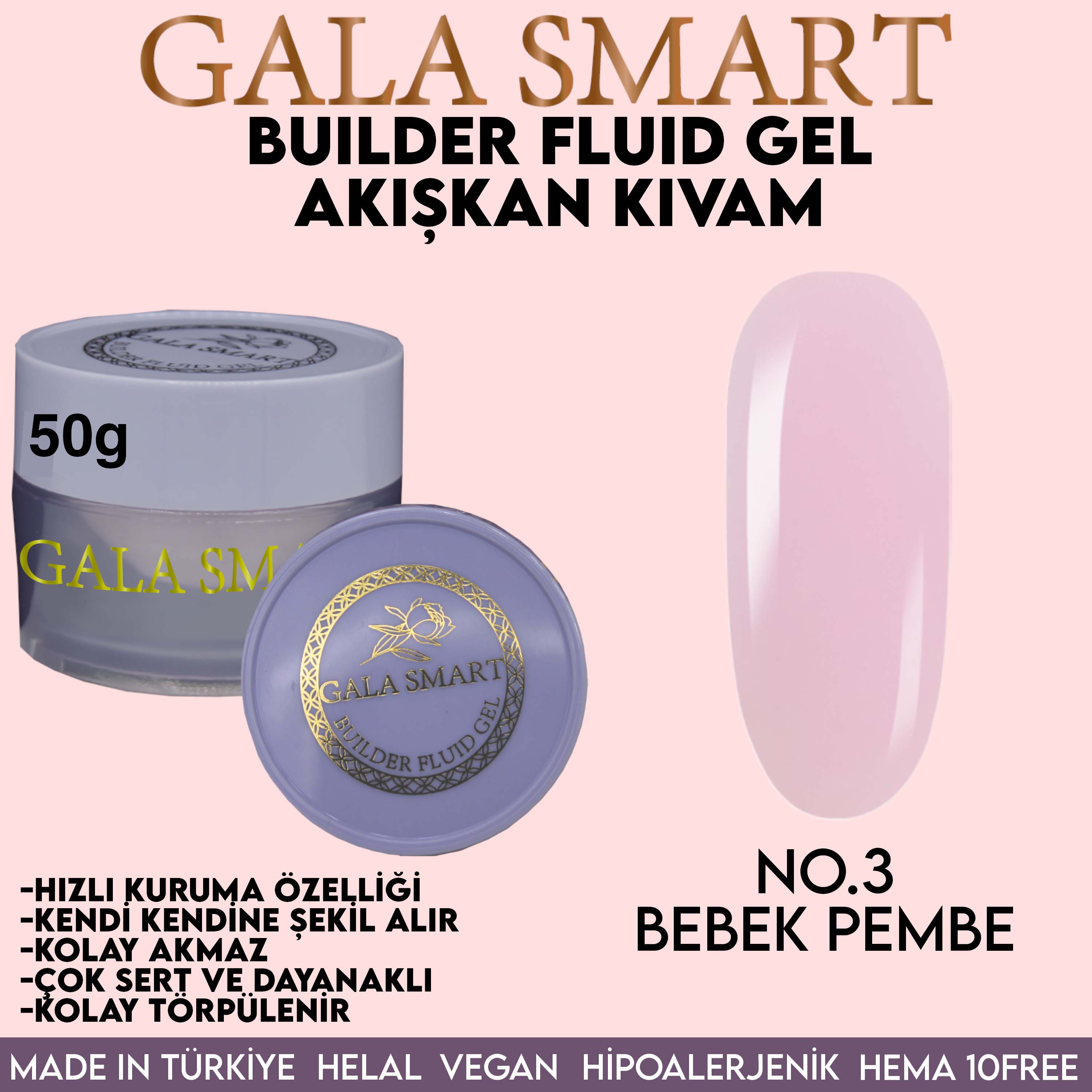 GALA SMART BUILDER FLUID JEL 50 G NO: 03 Bebek Pembe