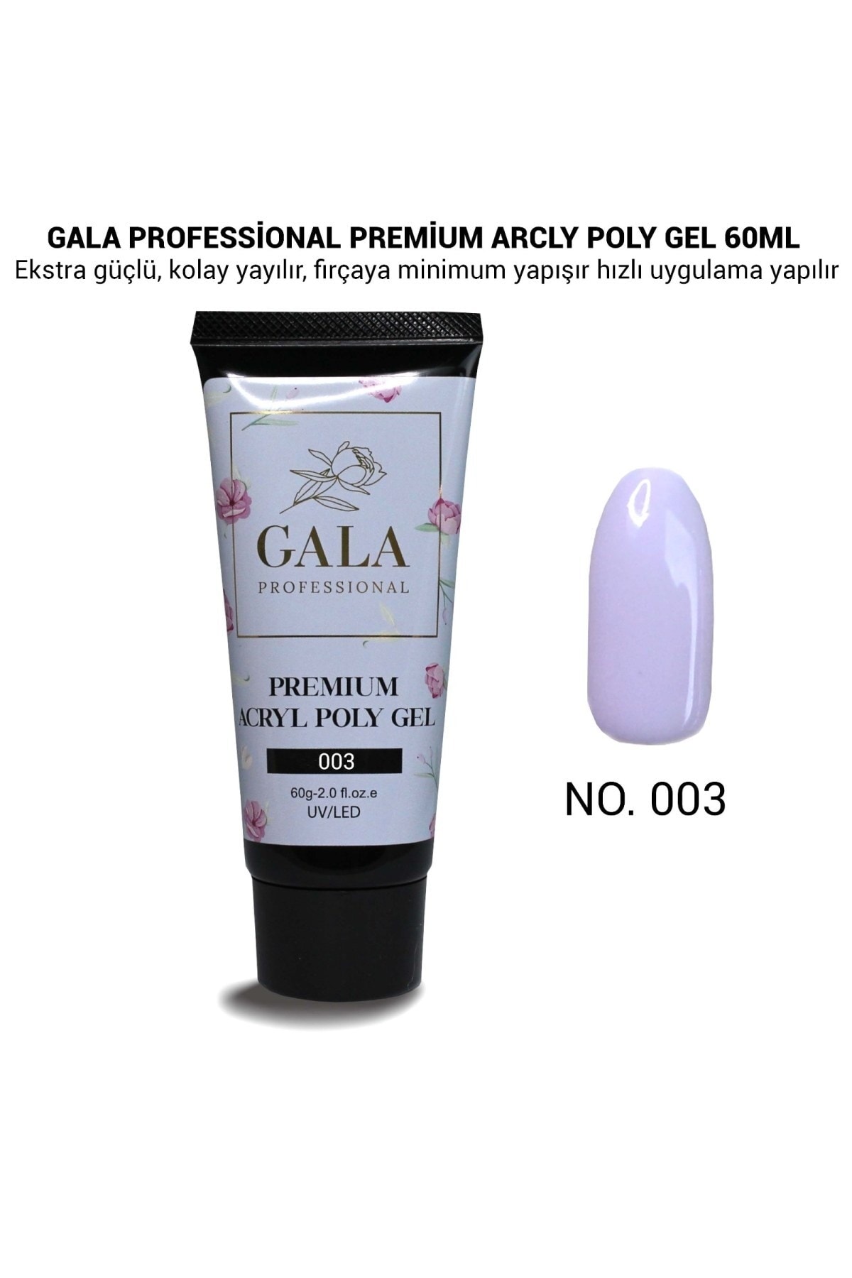 Gala Premium Arcly Poly Jel 60 Ml