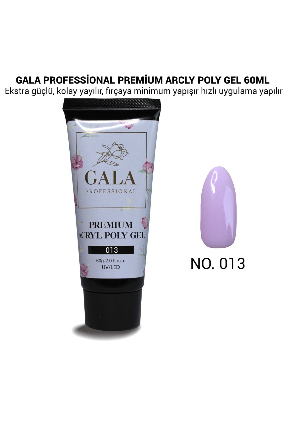 Gala Premium Arcly Poly Jel 60 Ml