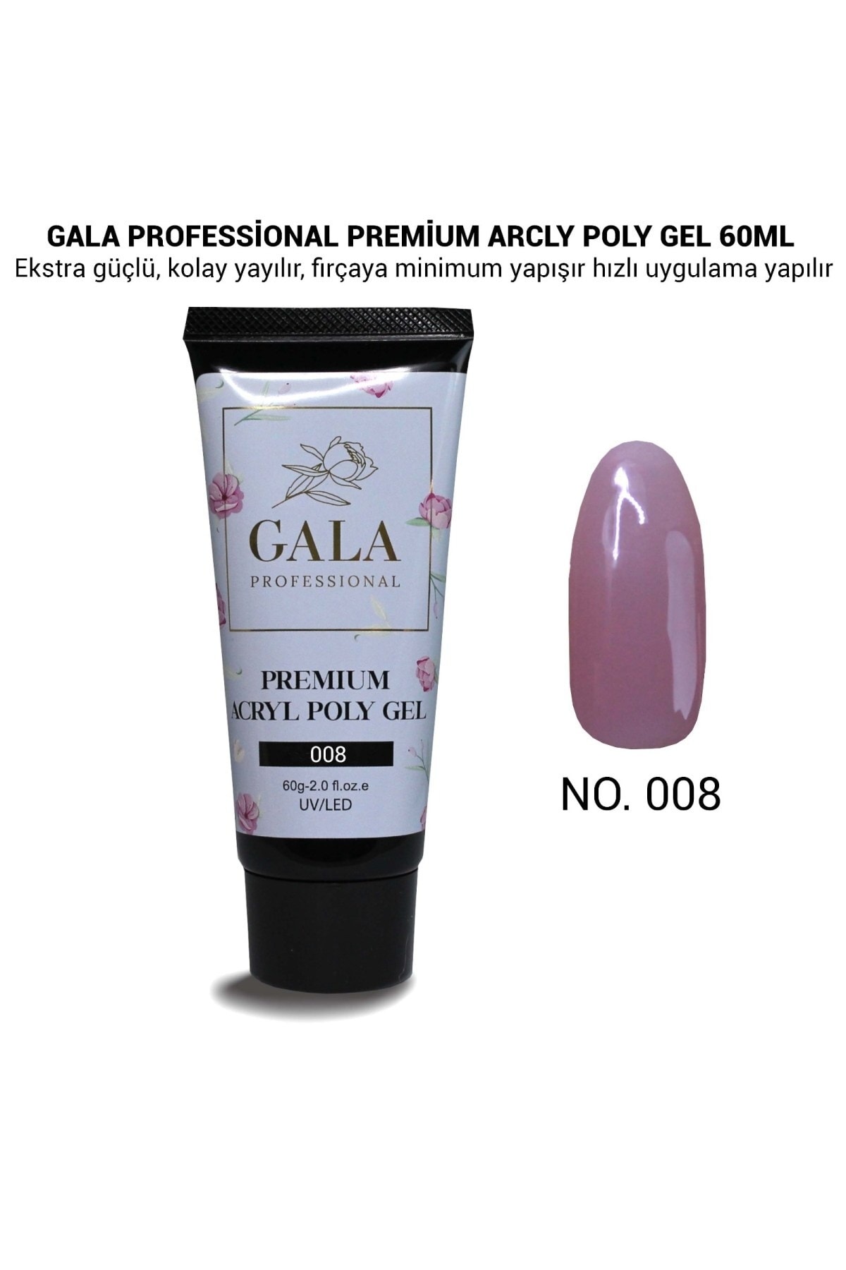 Gala Premium Arcly Poly Jel 60 Ml